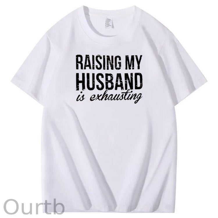 Raising My Husband Is Exhausting Pint Pattern Crew Neck T-Shirt