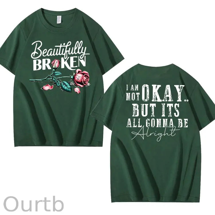 Beautifully Broken 100% Cotton T-Shirt