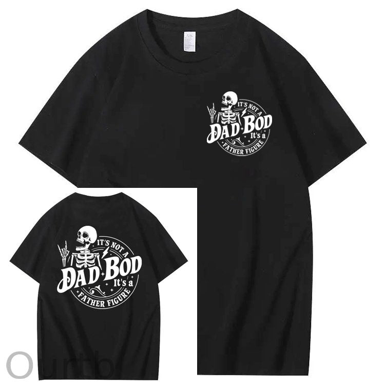 It's Not A Dad Bod It's A Father Figure T-Shirt