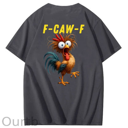 F-Caw-F Crazy Funny Chicken Pattern100% Cotton T-Shirt