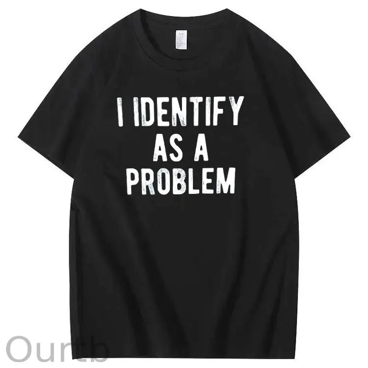 I Identify As A Problem Pattern100% Cotton T-Shirt