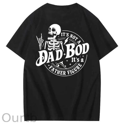 It's Not A Dad Bod It's A Father Figure T-Shirt