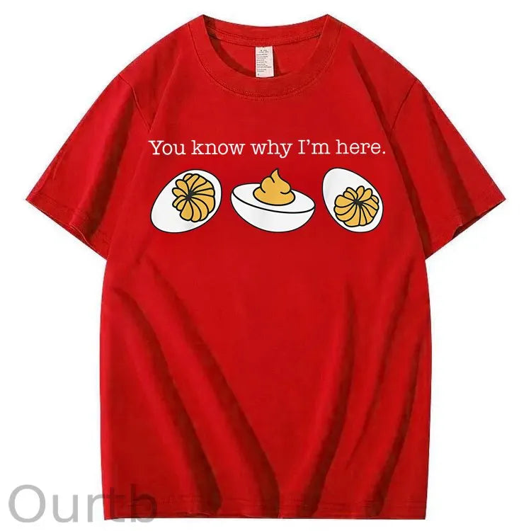 Retro Thanksgiving Dinner You Know Why I'm Here Deviled Egg 100% Cotton T-Shirt