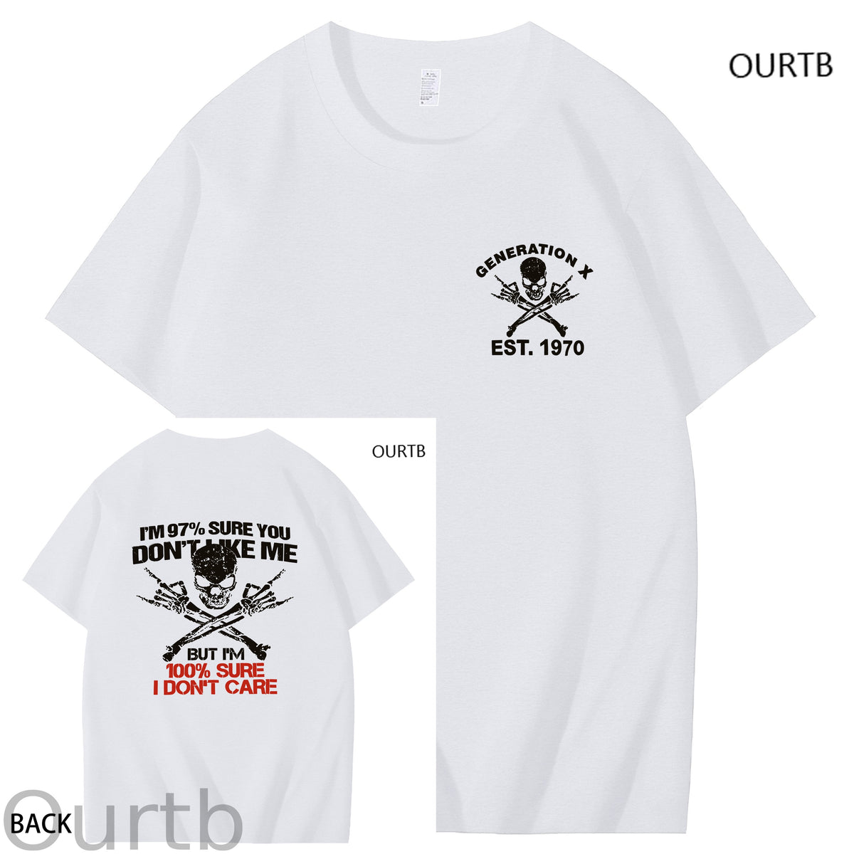 I‘m 97% Sure You Don't Like Me But I'm 100% Sure I Don't Care Generation X Est 1970 Funny Art Pattern Print T-Shirt