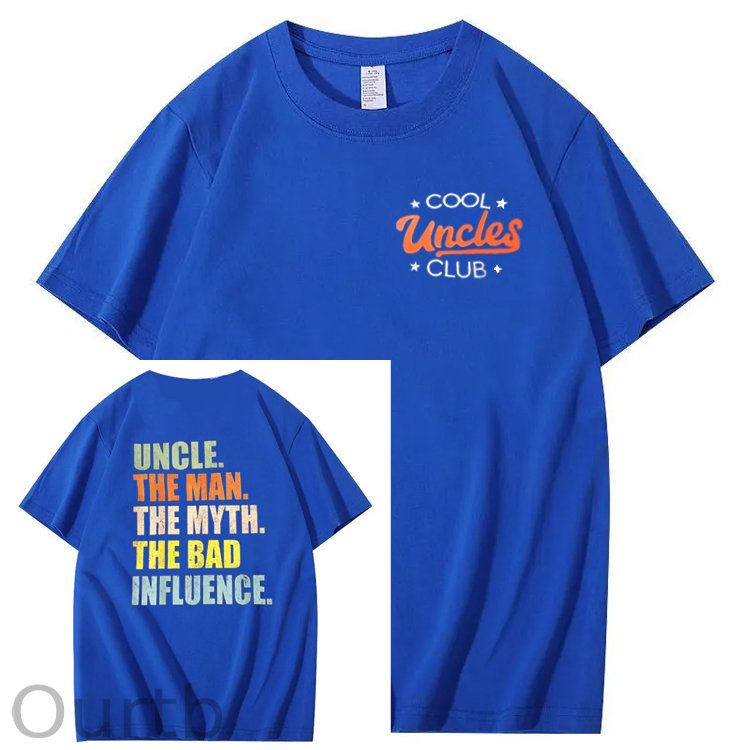 Uncle The Man The Myth The Bad Influence Shirt