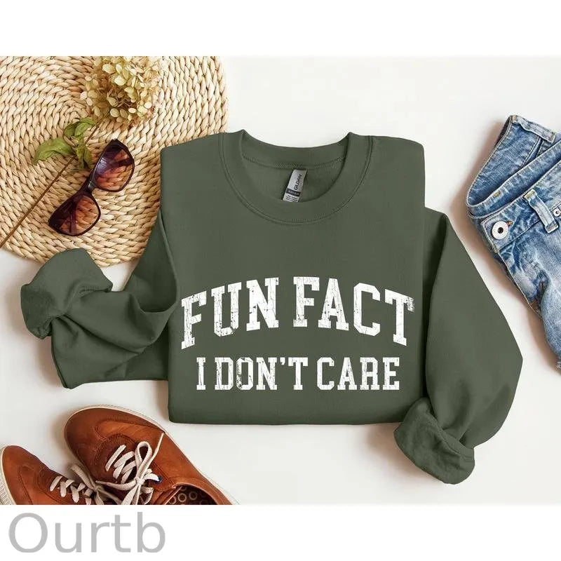 Fun Fact I Don't Care Funny Long Sleeve Sweatshirt/Shirt