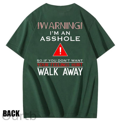 I 'm An  Asshole Pattern Print T-Shirt