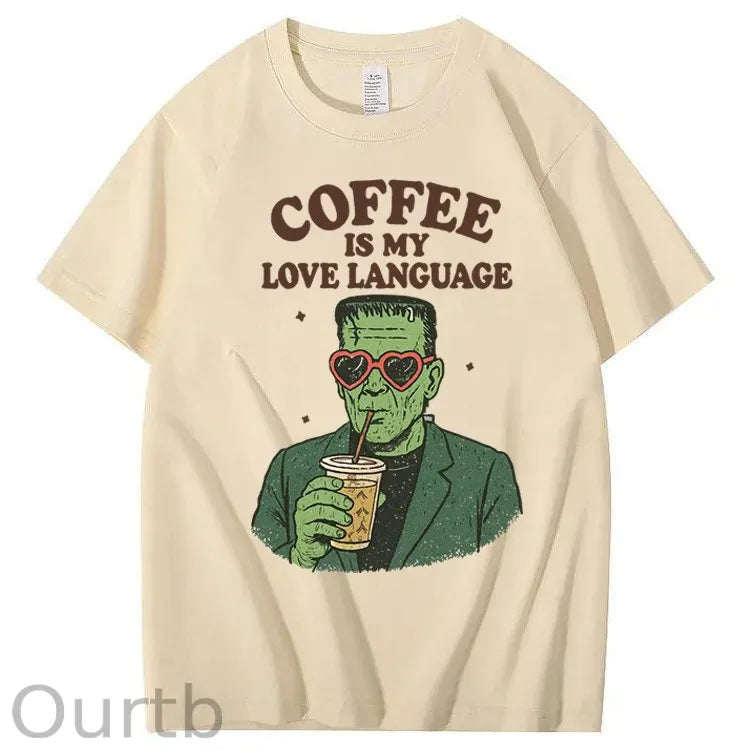 Coffee Is My Love Language 100% Cotton T-Shirt